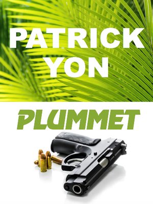 cover image of Plummet